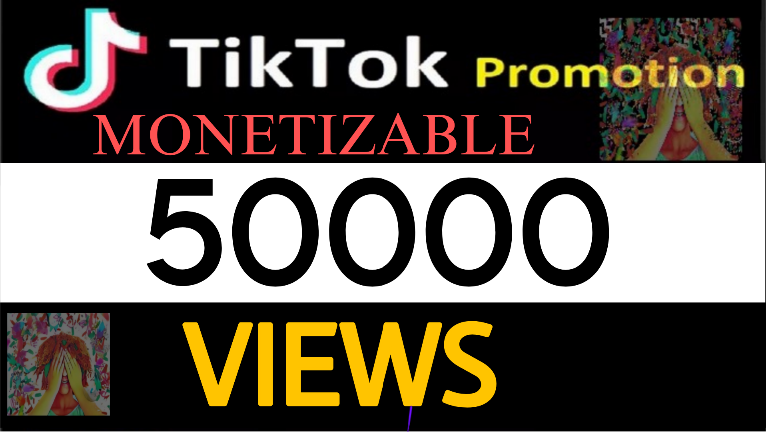 170944I will provide 50,000 TikTok monetization-friendly views with safe and organic promotion