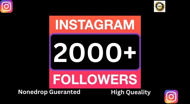 1478I Will provide 1000+ Organice Followers, Lifetime gueranteed