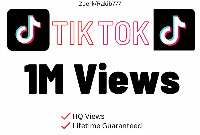 1519Get Fast 1M TikTok HQ Views Permanent